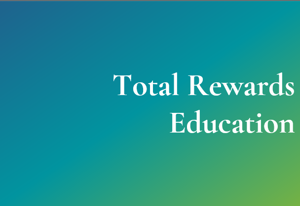 Total Rewards Education